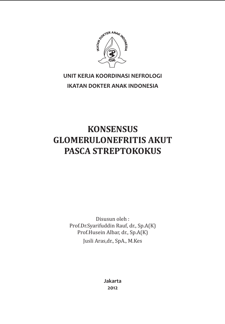 Glomerulonefritis Akut Pasca Streptokokus (GNAPS)
