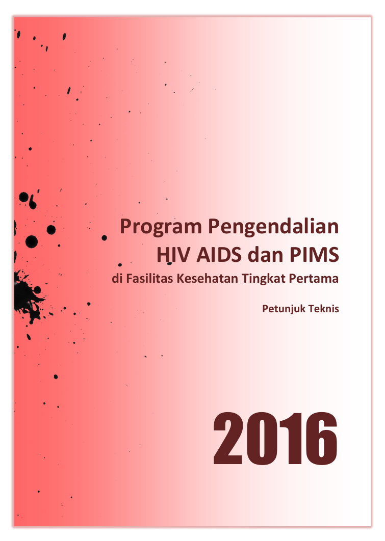 Program Pengendalian HIV AIDS dan PIMS di Fasilitas Kesehatan Tingkat Pertama