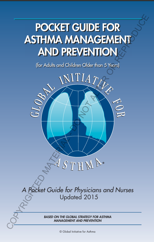 Pocket Guide for Asthma Management and Prevention (for Adults and Children Older than 5 Years)