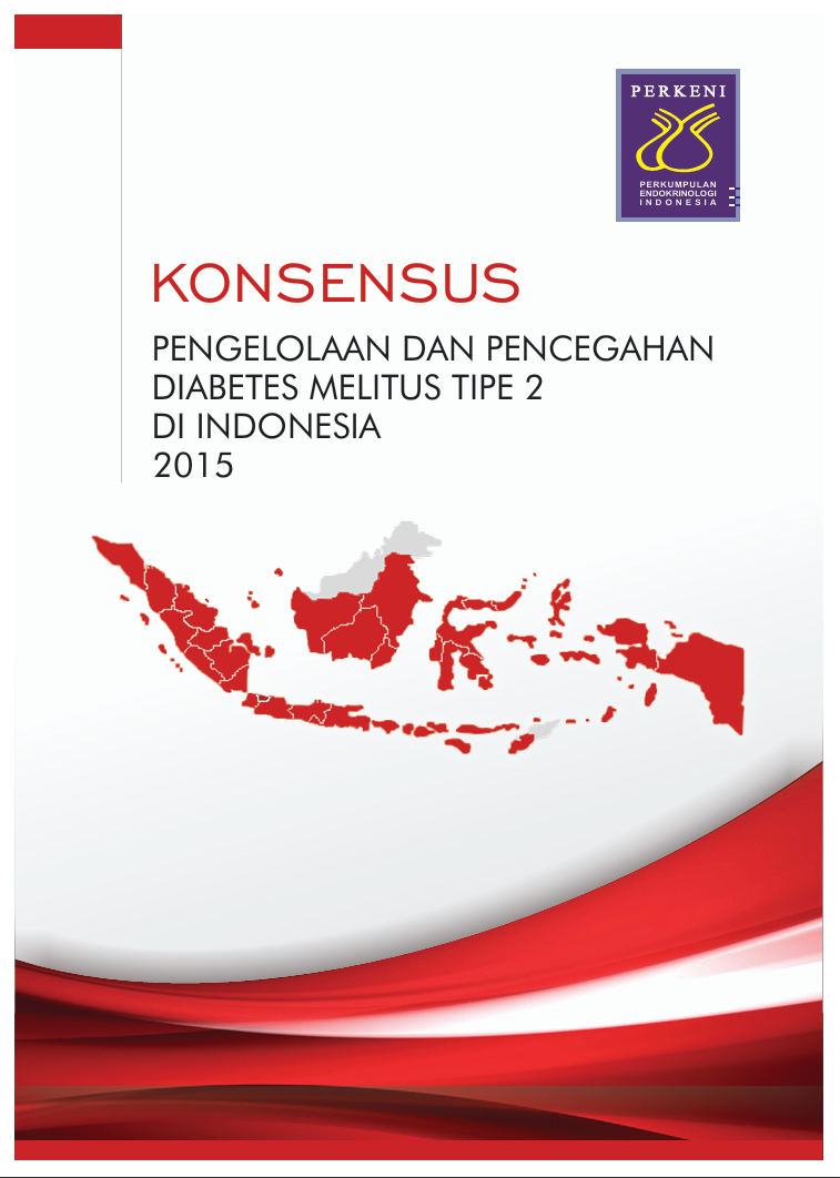 Konsensus Pengelolaan dan Pencegahan Diabetes Melitus Tipe 2 di Indonesia