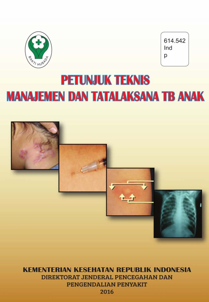 Petunjuk Teknis Manajemen dan Tatalaksana TB Anak