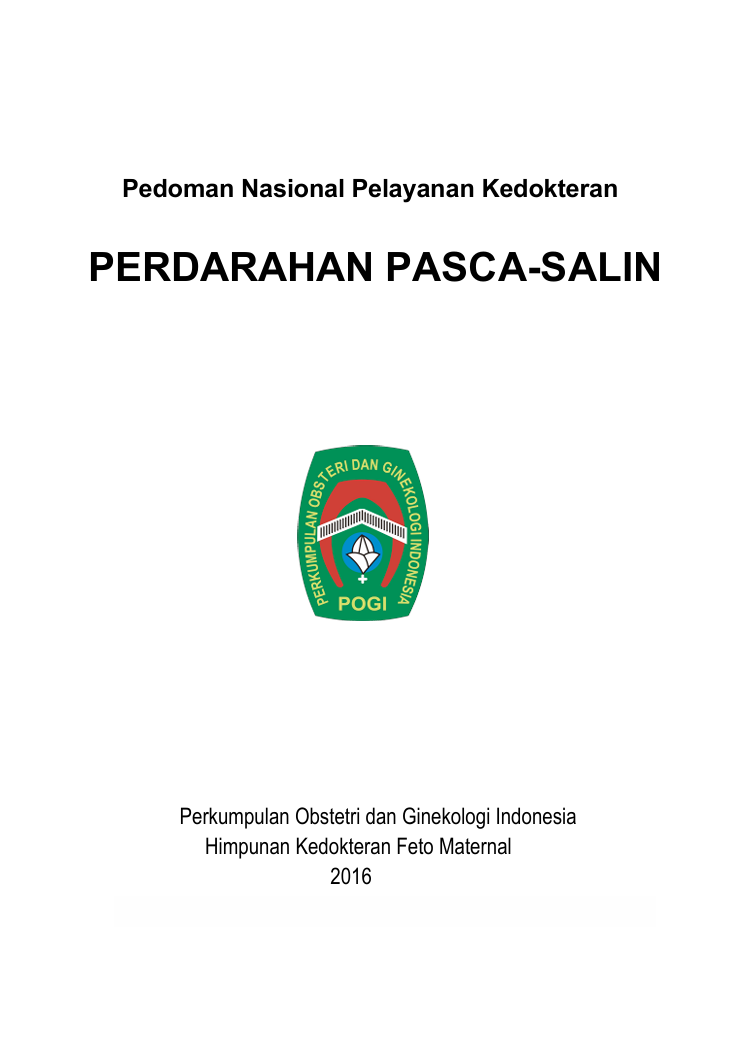 PANDUAN NASIONAL PELAYANAN KEDOKTERAN PERDARAHAN PASCA PARTUM (PPP)