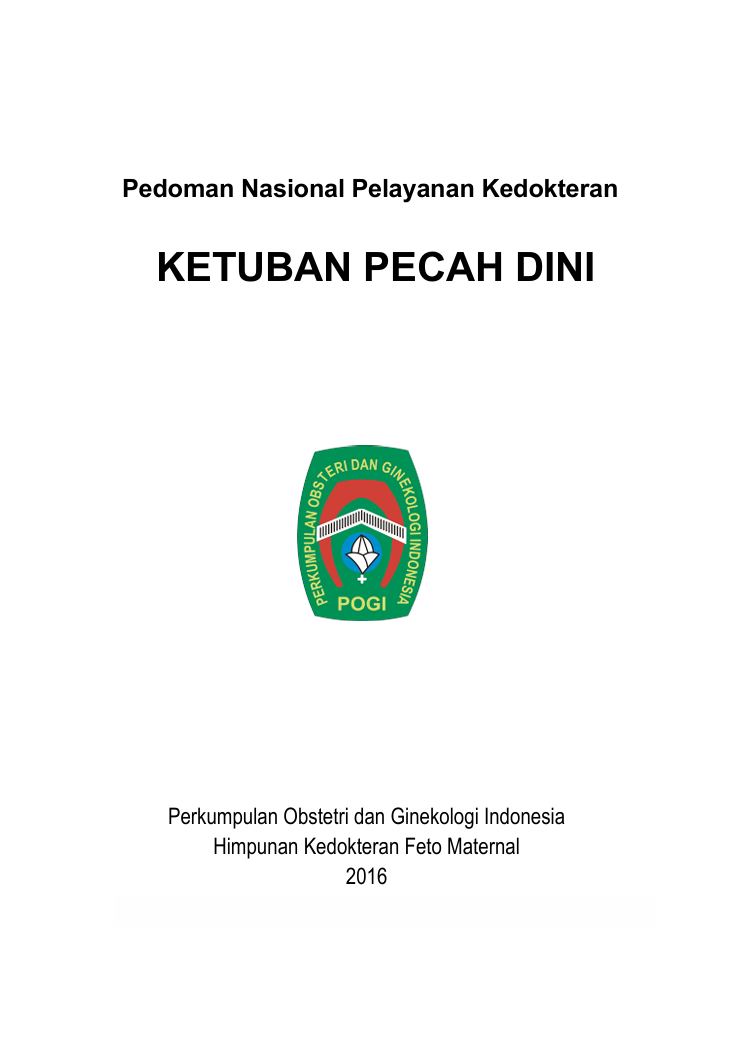 PANDUAN NASIONAL PELAYANAN KEDOKTERAN KETUBAN PECAH DINI (KPD)