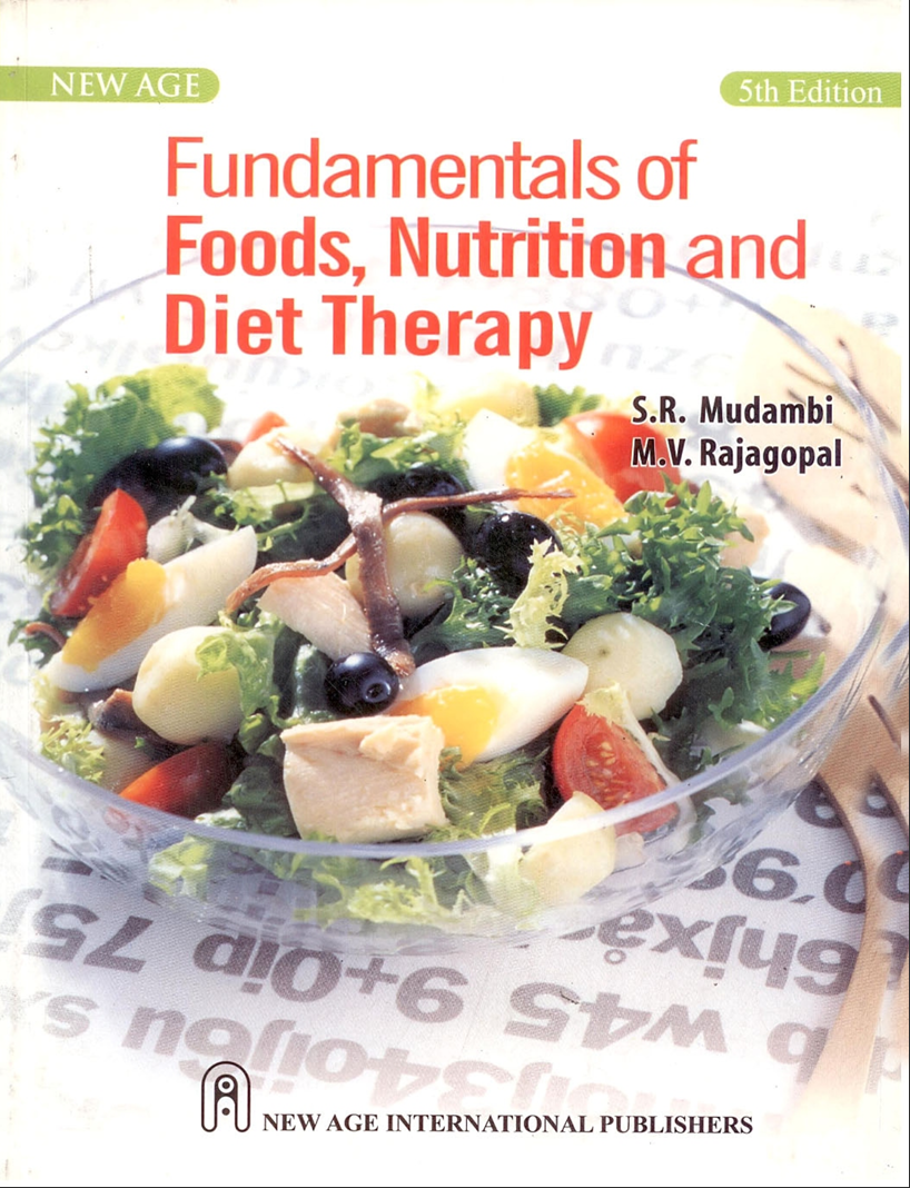 Fundamentals of Foods, Nutrition and Diet Therapy