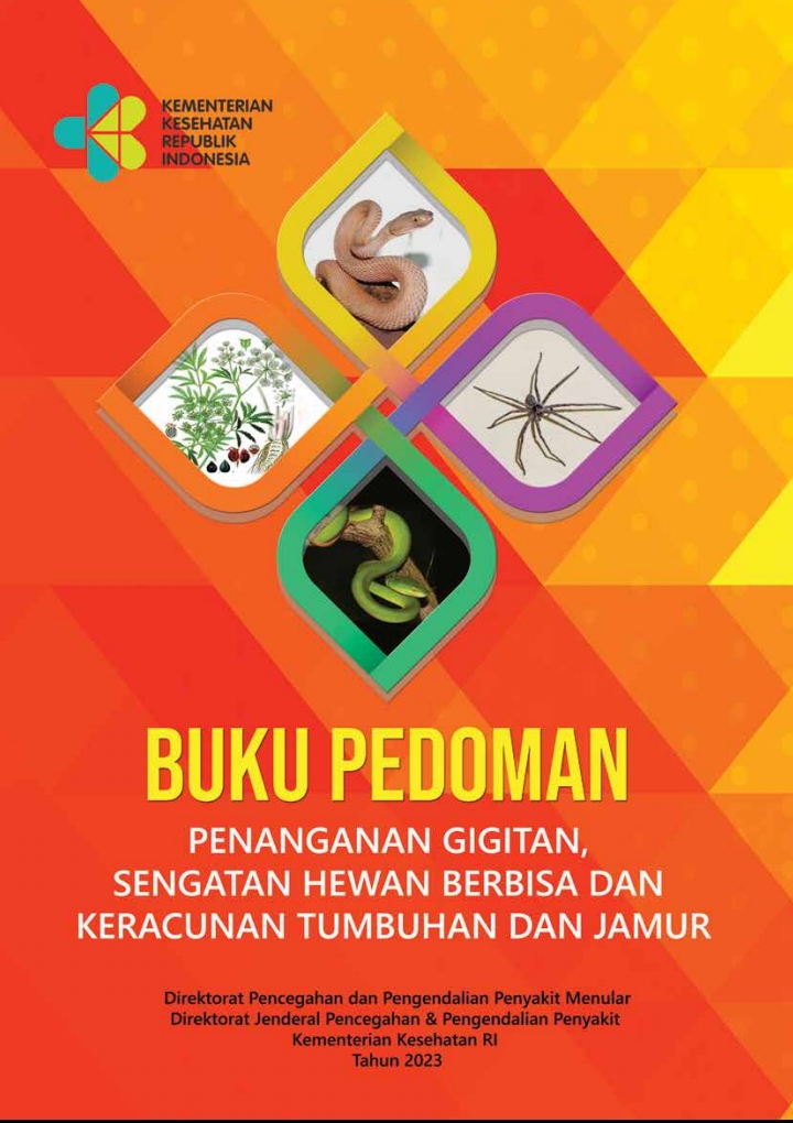 Buku Pedoman Penanganan Hewan Berbisa dan Tumbuhan (termasuk Jamur Beracun)